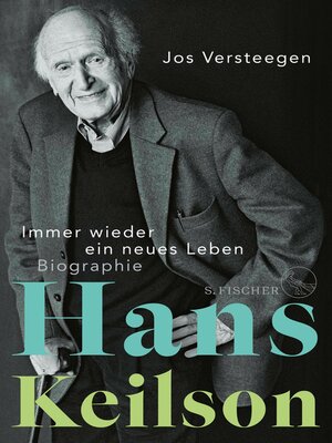 cover image of Hans Keilson – Immer wieder ein neues Leben